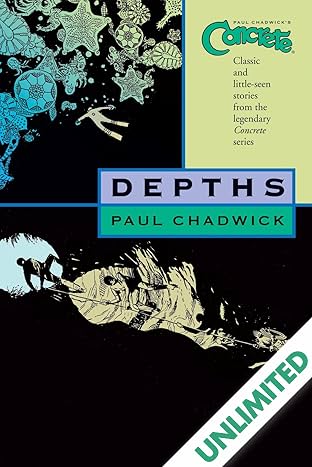 Concrete Vol. 1: Depths